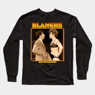 Blanche Sexy 80s Long Sleeve T-Shirt